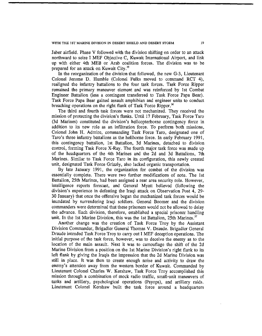 Cureton, Charles H., US Marines in the Persian Gulf, 1990-1991: With the 1st Marine Division in Desert Shield and Desert Storm, Washington, DC: US Marine Corps, History and Museums Division, 1993, p.18-19.