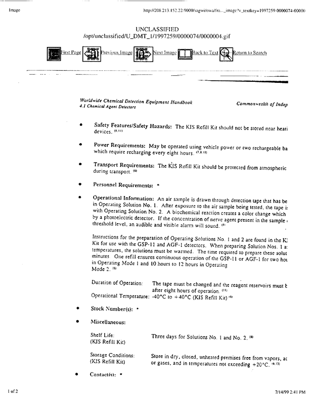 Brletich, Nancy R., Mary Jo Waters, Gregory W. Bowen, and Mary Frances Tracy, Worldwide Chemical Detection Equipment Handbook, Chemical and Biological Defense Information Analysis Center, October 1995, p. 408-409.