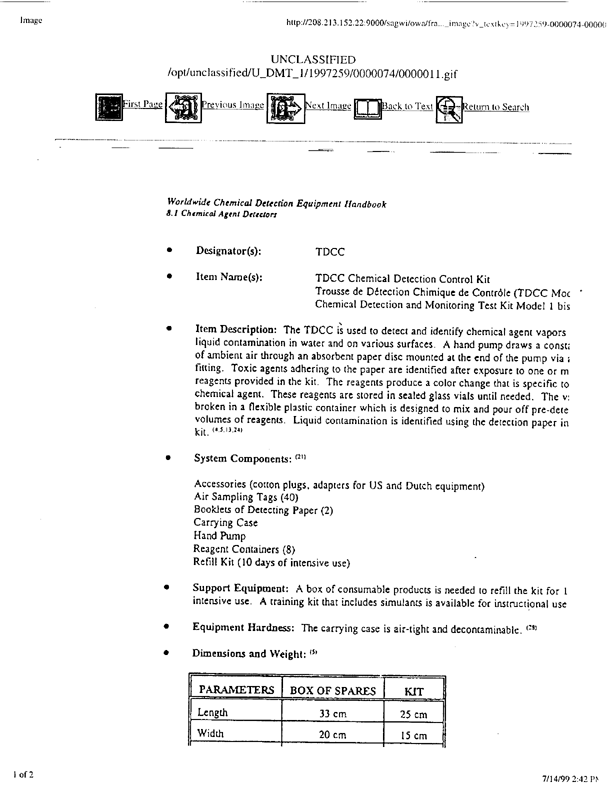 Brletich, Nancy R., Mary Jo Waters, Gregory W. Bowen, and Mary Frances Tracy, Worldwide Chemical Detection Equipment Handbook, Chemical and Biological Defense Information Analysis Center, October 1995, p. 408-409.