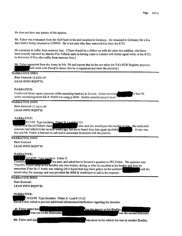 Lead Sheet 11121, Interview of Private David A. Fisher, May 29, 1997.  PFC Fisher was provided with a copy of this narrative prior to publication.  PFC Fisher had no comments regarding the narrative.