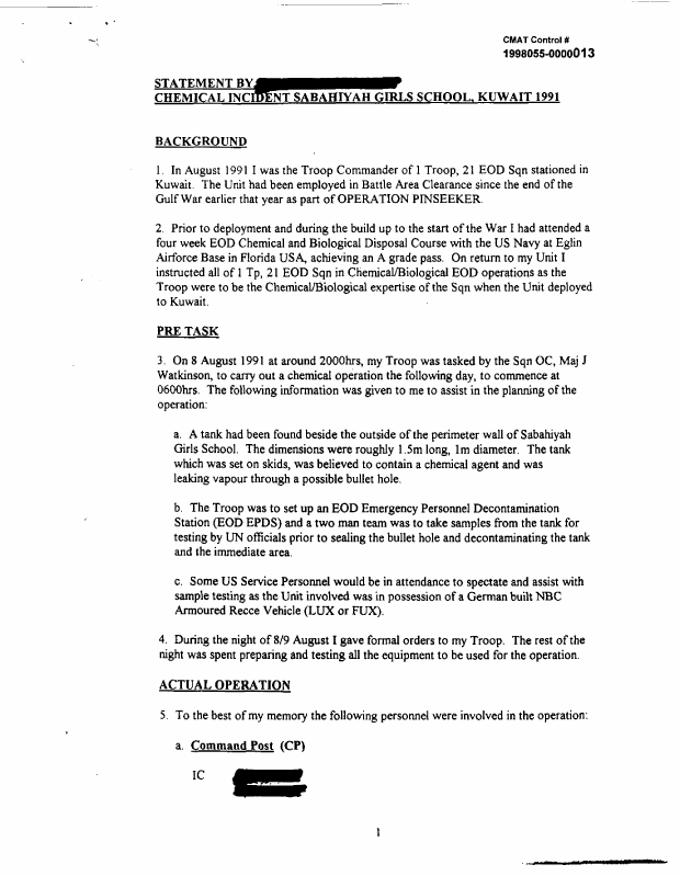 Statement of troop commander of 1st Troop, 21st EOD Squadron, Subject: �Chemical Incident Sabahiyah Girls School, 
Kuwait 1991,� November 10, 1997
