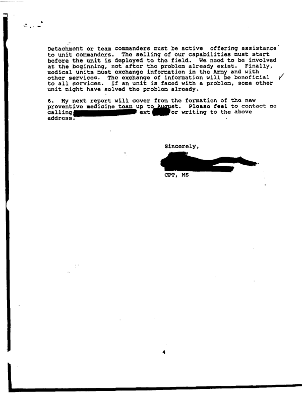   Preventive Medicine Detachment � Southwest Asia, �Field Report #2 on Preventive Medicine in Southwest Asia,� August 17, 1991.