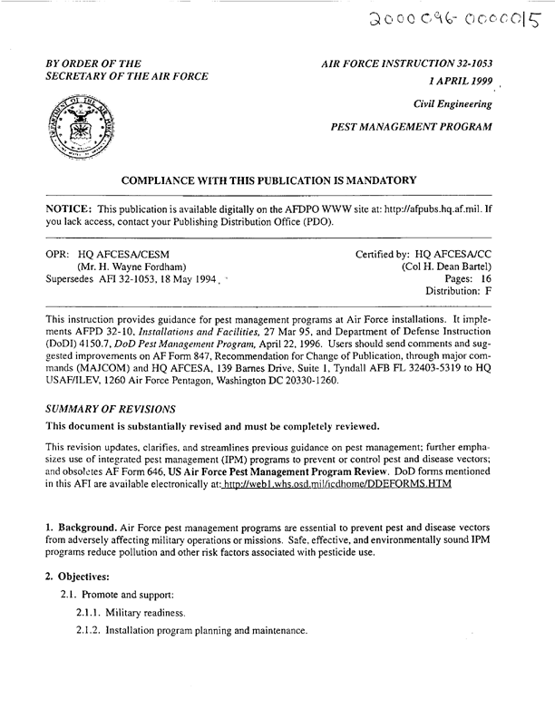   Air Force Instruction 32-1053, �Civil Engineering Pest Management Program,� April 1, 1999.