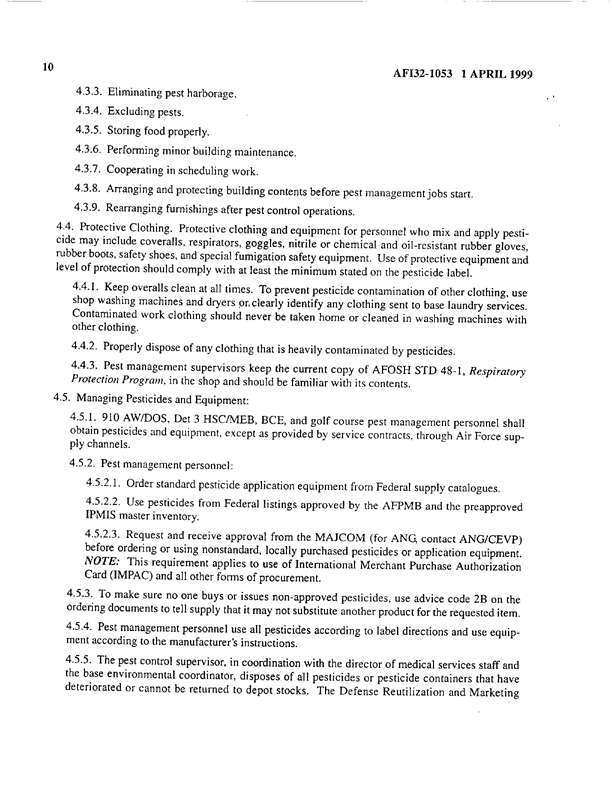   Air Force Instruction 32-1053, �Civil Engineering Pest Management Program,� April 1, 1999.
