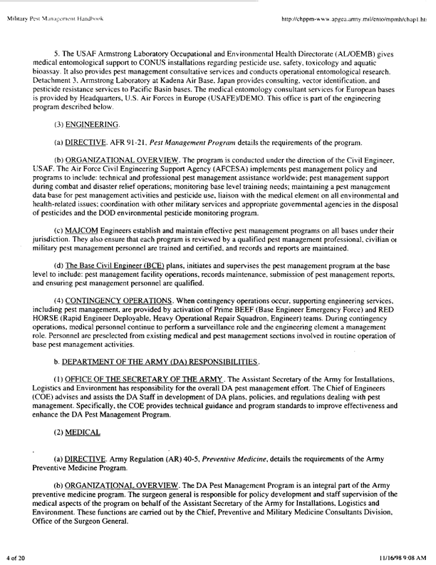   Armed Forces Pest Management Board, Military Pest Management Handbook, not dated, possibly 1992, p. 4; For current information about Department of Defense pesticide programs visit the Armed Forces Pest Management Board website, www.afpmb.org and the US Army Center for Health Promotion and Preventive Medicine, Entomology Science Program website, http://chppm-www.apgea.army.mil/ento/.