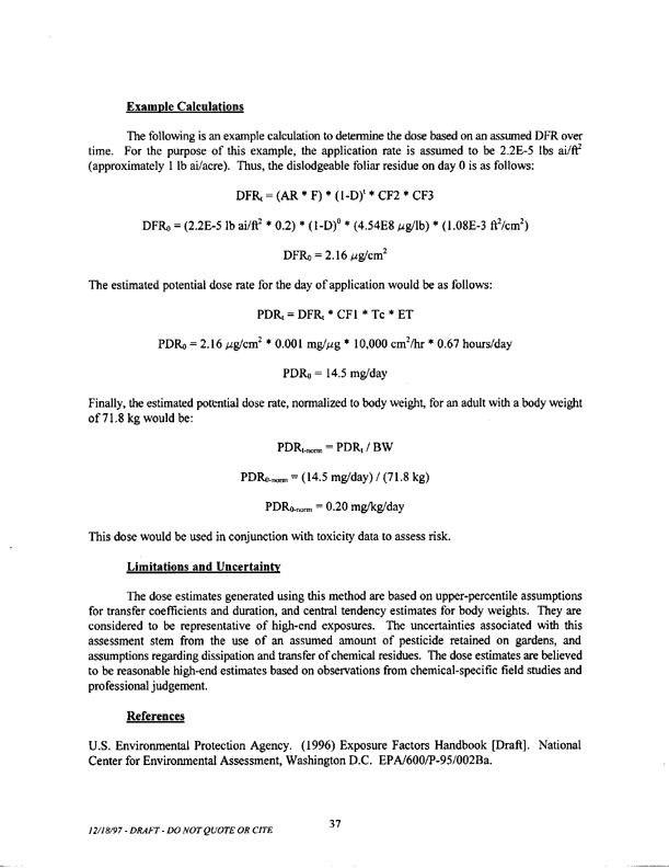   US Environmental Protection Agency, Office of Pesticide Programs, �Standard Operating Procedures (SOPs) for Residential Exposure Assessments-Draft,� December 19, 1997.