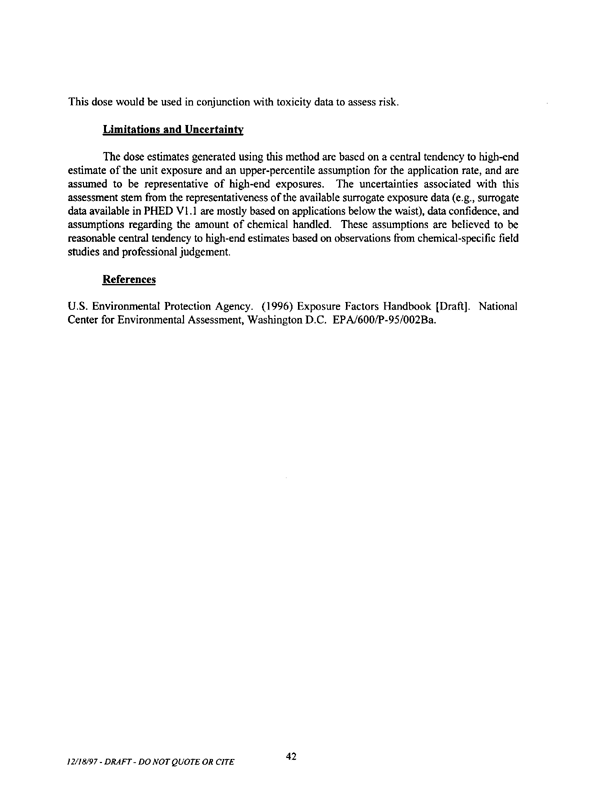   US Environmental Protection Agency, Office of Pesticide Programs, �Standard Operating Procedures (SOPs) for Residential Exposure Assessments-Draft,� December 19, 1997.
