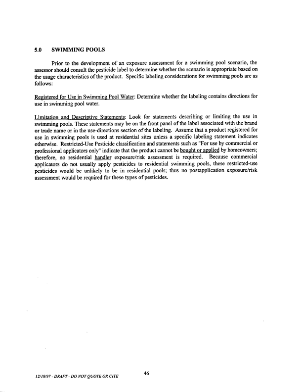   US Environmental Protection Agency, Office of Pesticide Programs, �Standard Operating Procedures (SOPs) for Residential Exposure Assessments-Draft,� December 19, 1997.