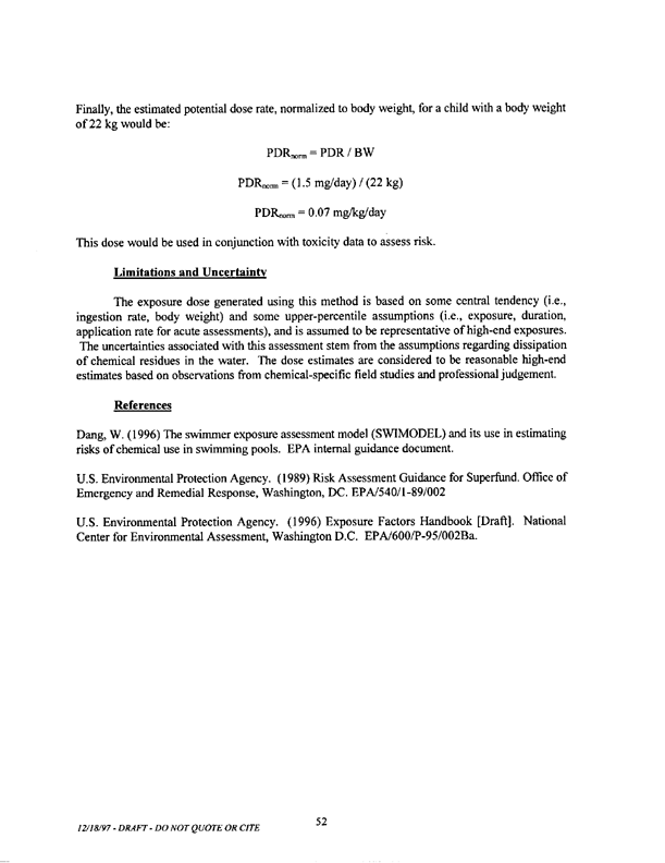   US Environmental Protection Agency, Office of Pesticide Programs, �Standard Operating Procedures (SOPs) for Residential Exposure Assessments-Draft,� December 19, 1997.