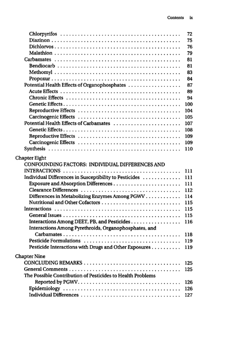 Cecchine, G., BA Golomb, LH Hilborne, DM Spektor, and C.R. Anthony, A Review of the Scientific Literature as it Pertains to Gulf War Illnesses: Pesticides, RAND, Volume 8: June 2000.