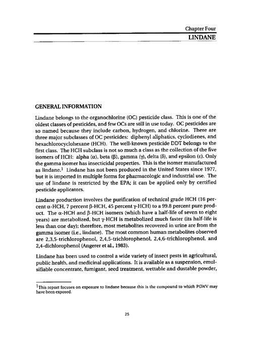 Cecchine, G., BA Golomb, LH Hilborne, DM Spektor, and C.R. Anthony, A Review of the Scientific Literature as it Pertains to Gulf War Illnesses: Pesticides, RAND, Volume 8: June 2000.