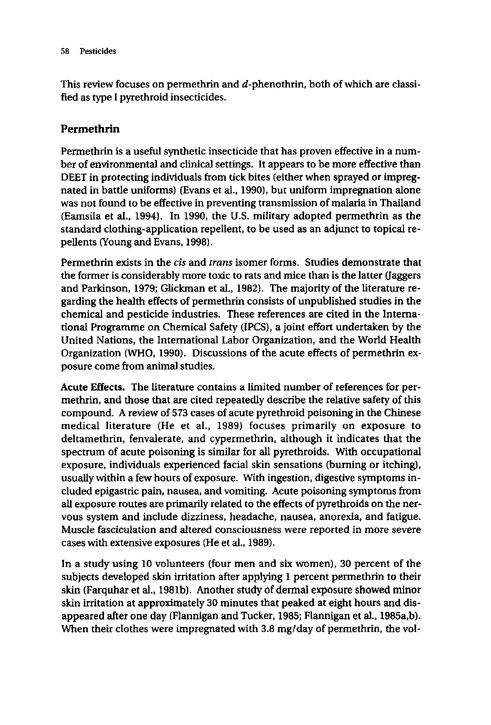 Cecchine, Gary, Beatrice A. Golomb, Lee H. Hilborne, Dalia M. Spektor, and C. Ross Anthony, A Review of the Scientific Literature as it Pertains to Gulf War Illnesses, Voume 8:Pesticides, Santa Monica, CA: RAND, 2000, p. 58-59.
