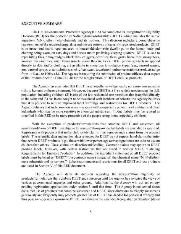 US Environmental Protection Agency, Office of Pesticide Programs, �Reregistration Eligibility Decision, DEET,� April 28, 1998, pp. 12-13.