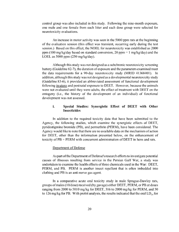 US Environmental Protection Agency, Office of Pesticide Programs, �Reregistration Eligibility Decision, DEET,� April 28, 1998, pp. 12-13.