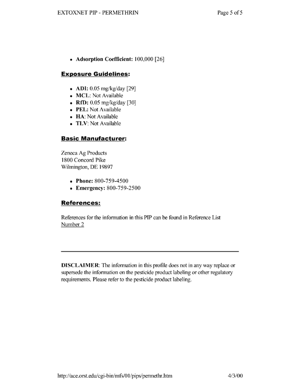  Extension Toxicology Network (EXTONET), �Pesticide Information Profile:Permethrin [online].Available from:http://ace.ace.orst.edu/info/extoxnet/pips/permethrin/htm [Revised June 1996], p. 1.