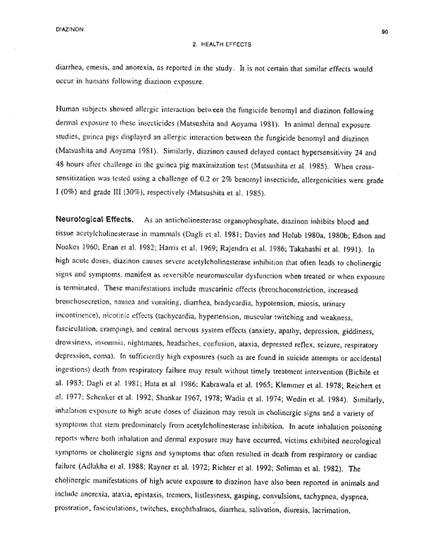 Agency for Toxic Substances and Disease Registry, Toxicological Profile for Diazinon-Upate, US DHHS, Public Health Service, Atlanta, GA., August 1996, p. 76.