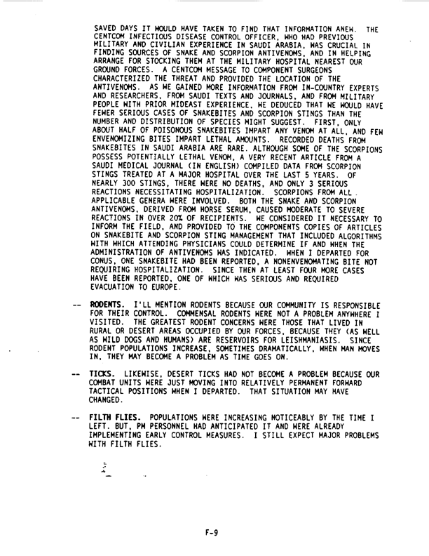   Armed Forces Pest Management Board, �Preventive Medicine on Operation Desert Shield: The First 40 Days,� Proceedings of the 135th Board Meeting, November 14, 1990, p. F-1.