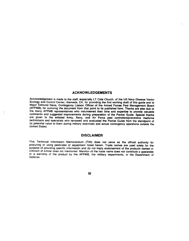   Armed Forces Pest Management Board, Technical Information Memorandum No. 24, Contingency Pest Management Pocket Guide, Third Edition, April 1988.