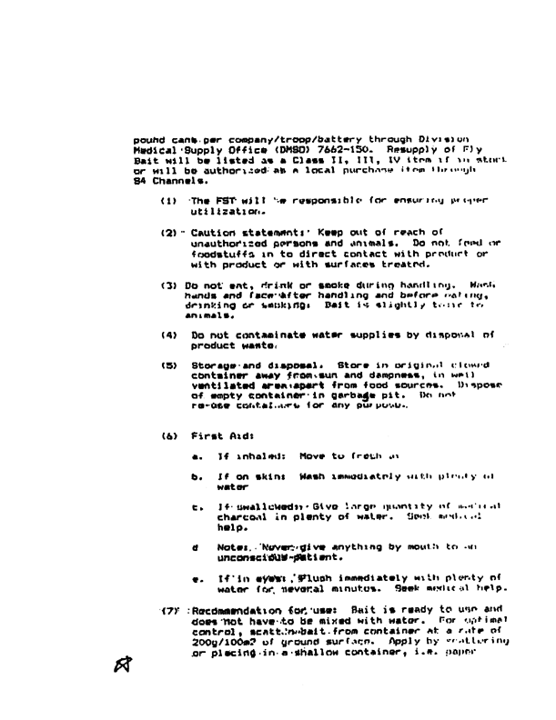   24th Infantry Division Environmental Science Officer, �Control of Filth Flies in the 24th ID Mech,� Information Paper, October 30, 1990.