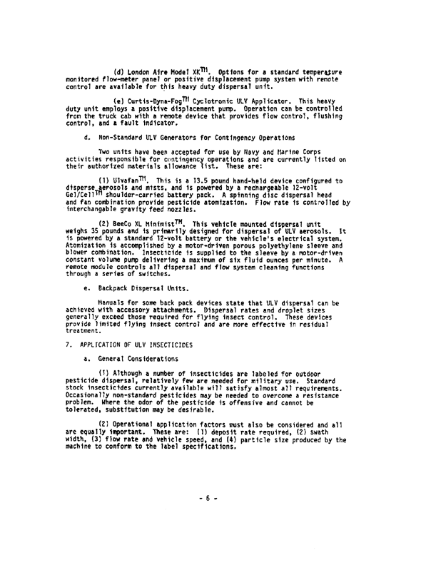 Armed Forces Pest Management Board, Technical Information Memorandum No. 13, �Ultra Low Volume Dispersal of Insecticides by Ground Equipment,� March 1985, pp. 6-9.