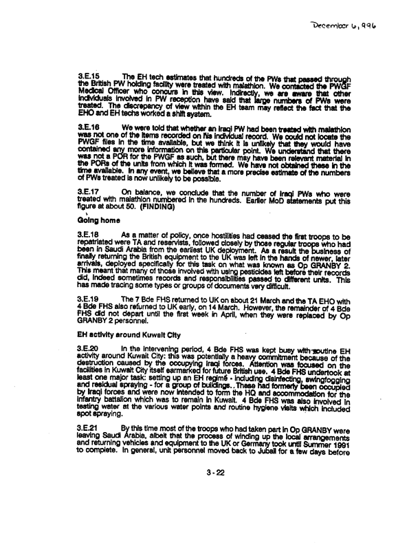 United Kingdom, Ministry of Defence, �Organophosphate Pesticide Investigation Team Substantive Report,� December 6, 1996, p. 3-7.