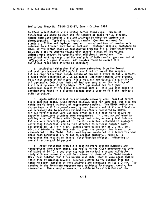 U.S. Army Environmental Hygiene Agency, �Determination of Exposure Levels in a Simulated Delousing Procedure,�  Study # 75-51-0580-86, February 1987.