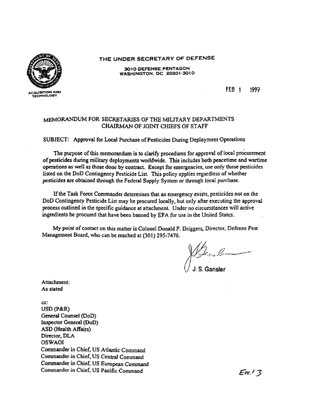 Memorandum from Under Secretary of Defense (Acquisition and Technology) to Secretaries of the Military Departments, Subject: �Recording and Archiving Pesticide Use During Military Operations,� August 21, 1997.