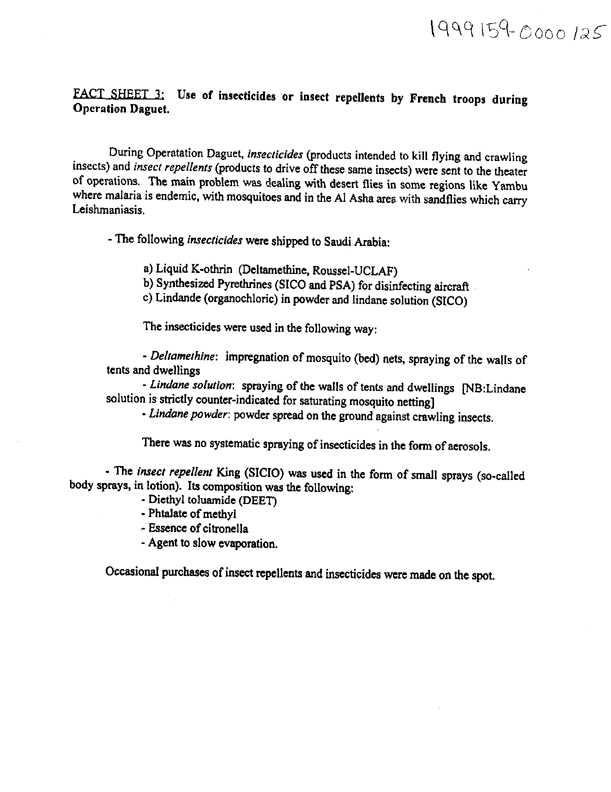 Letter from French Defense Minister to US Secretary of Defense, Subject: �Unofficial Translation� of fact sheet on uses of insecticides or insect repellents by French troops during Operation Daguet, June 7, 1999.