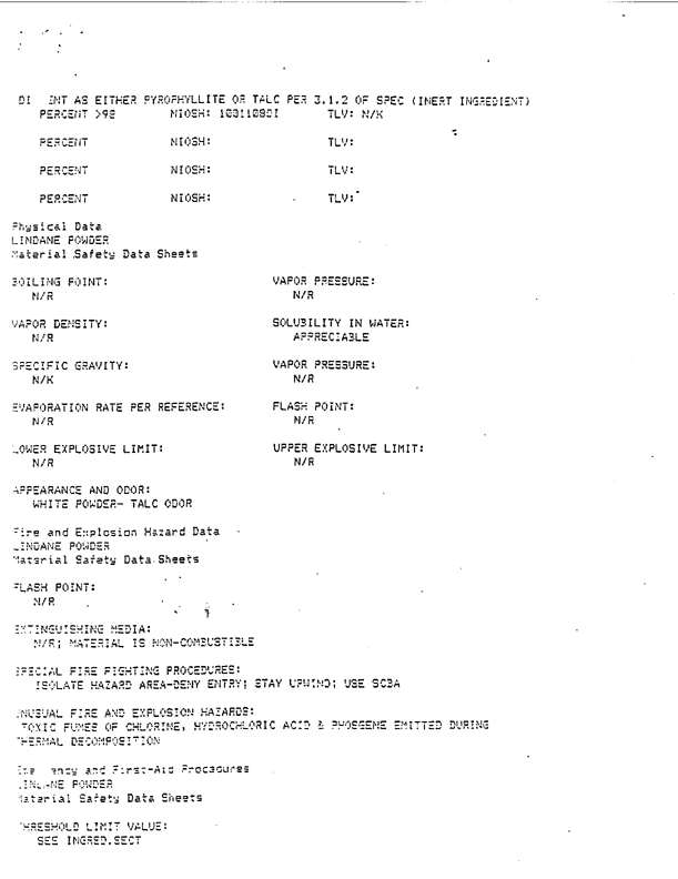   Octagon Process Inc., Product Label for Insecticide, Lindane, Powder, Dusting (contains 1% lindane), Edgewater, New Jersey, March 31, 1986, p. 1.
