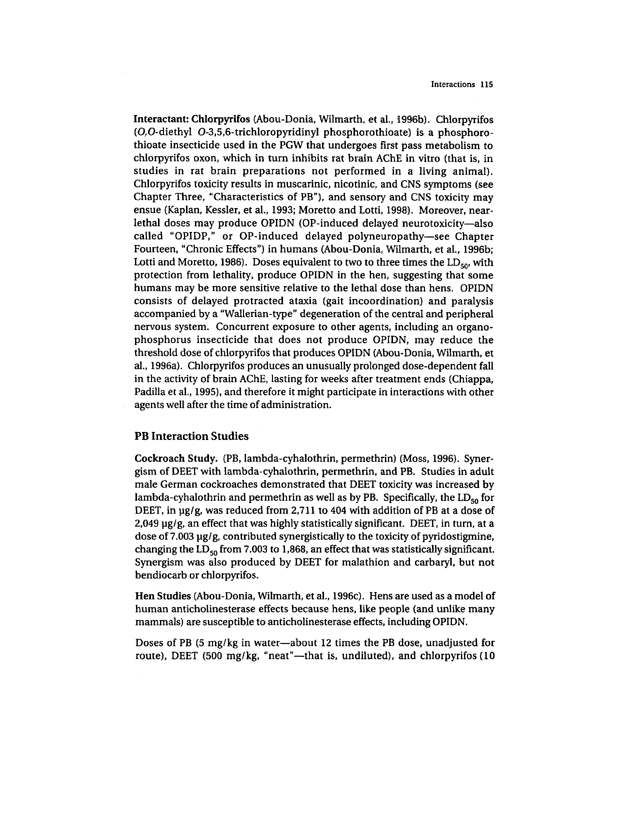 Golomb, BA, A Review of the Scientific Literature as it Pertains to Gulf War Illnesses: Pyridostigmine Bromide, RAND, Volume 2: 1999.
