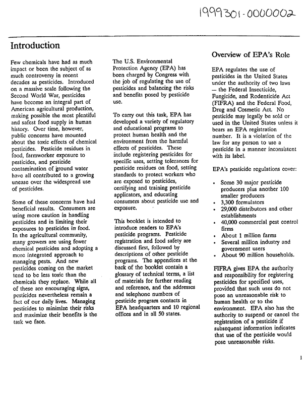 Environmental Protection Agency, Pesticide and Toxic Substances, Office of Pesticide Programs, �EPA�s Pesticide Programs,� May 1991, p.1 